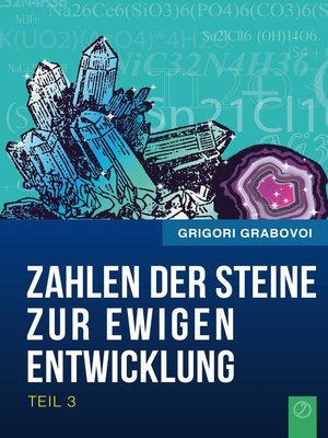cover image of Die Zahlen der Steine zur ewigen Entwicklung--Teil 3